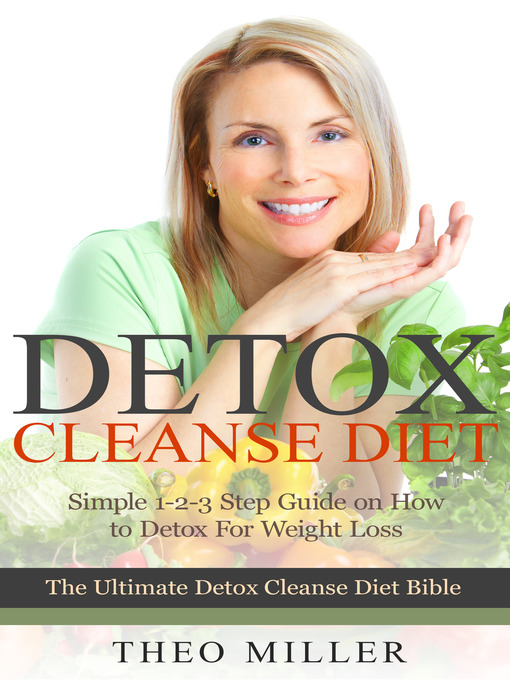 Title details for Detox Cleanse Diet by Theo Miller - Available